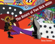 Return of Two Dick Willie