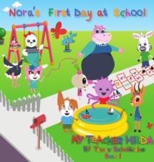 Image for Nora's First Day at School