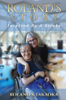 Image for Roland's Story : Inspired By A Stroke