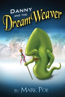 Image for Danny and the DreamWeaver