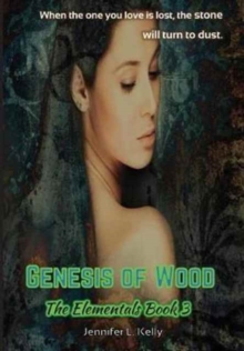 Image for Genesis of Wood : The Elementals Book 3