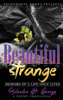 Image for Beautiful Strange : Memoirs of a Life Once Lived