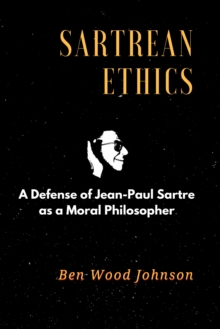 Image for Sartrean Ethics