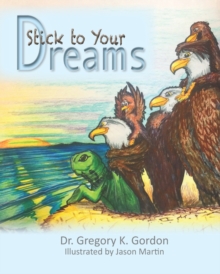 Image for Stick to Your Dreams