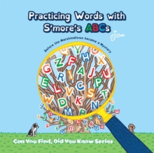 Image for Practicing Words with S'more's ABCs