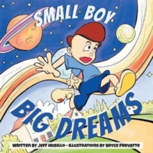 Image for Small Boy, Big Dreams