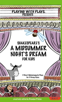 Image for Shakespeare's A Midsummer Night's Dream for Kids