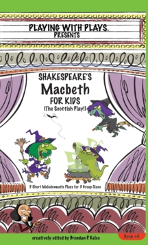 Image for Shakespeare's Macbeth for Kids