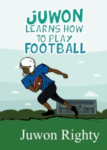 Image for Juwon Learns How to Play Football