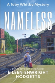 Image for Nameless a Toby Whitby Mystery