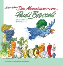 Image for Die Abenteuer von Pauli Broccoli