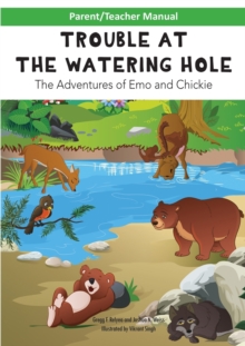 Image for Parent/Teacher Manual for TROUBLE AT THE WATERING HOLE Children's Book
