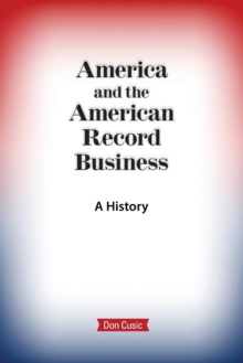 Image for America and the American Record Business