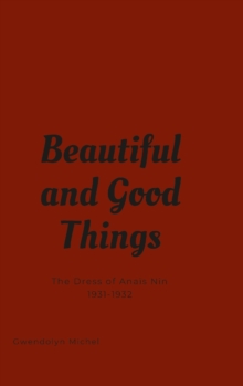 Image for "Beautiful and good things"