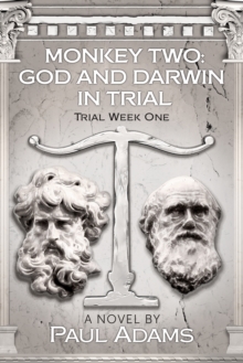 Image for Monkey Two: God and Darwin In Trial