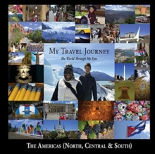 My Travel Journey - The World Through My Eyes