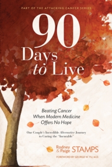 Image for 90 Days to Live