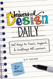 Image for Universal Design Daily : 365 Ways to Teach, Support, & Challenge All Learners