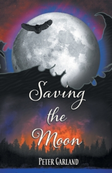 Image for Saving the Moon