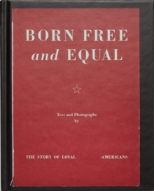 Image for Born Free and Equal: The Story of Loyal_____-Americans