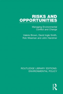 Image for Risks and opportunities: managing environmental conflict and change