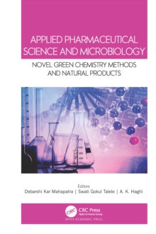 Image for Applied Pharmaceutical Science and Microbiology: Novel Green Chemistry Methods and Natural Products