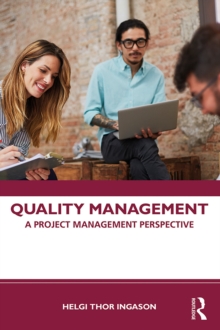 Image for Quality Management: A Project Management Perspective