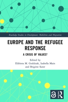 Image for Europe and the refugee response: a crisis of values?