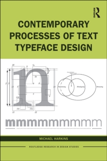 Image for Contemporary Processes of Text Typeface Design