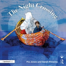 Image for The night crossing: a lullaby for children on life's last journey