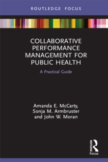 Image for Collaborative Performance Management for Public Health: A Practical Guide