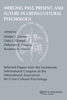 Image for Merging Past, Present, and Future in Cross-Cultural Psychology