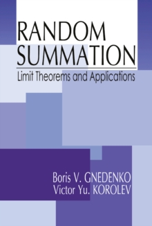 Image for Random Summation: Limit Theorems and Applications