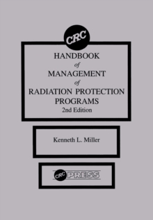 Image for CRC Handbook of Management of Radiation Protection Programs, Second Edition