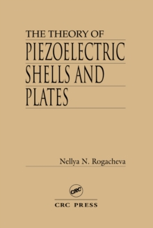 Image for The Theory of Piezoelectric Shells and Plates