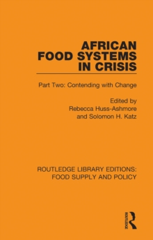 Image for African Food Systems in Crisis. Part Two Contending With Change