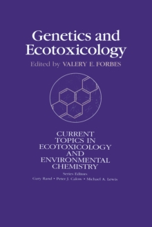 Image for Genetics and Ecotoxicology