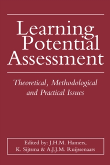 Image for Learning potential assessment: theoretical, methodological, and practical issues