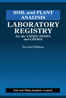 Image for Soil and plant analysis: laboratory registry for the United States and Canada