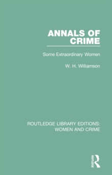 Image for Annals of Crime: Some Extraordinary Women