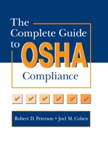 Image for The complete guide to OSHA Compliance