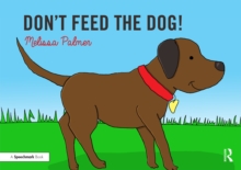 Image for Don't Feed the Dog!: Targeting the d Sound