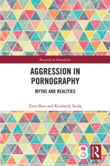 Image for Aggression in pornography: myths and realities