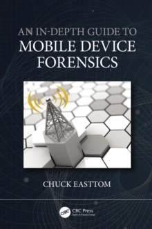 Image for An in-depth guide to mobile device forensics
