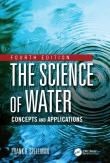 Image for The Science of Water: Concepts & Applications