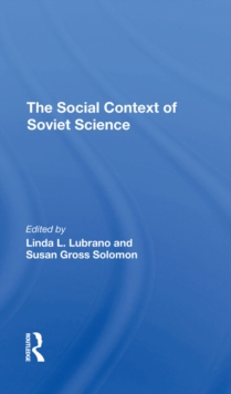 Image for The Social Context Of Soviet Science