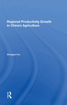 Image for Regional Productivity Growth In China's Agriculture