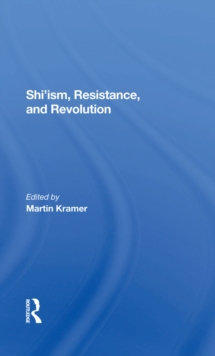 Image for Shi'ism, resistance, and revolution