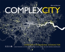 Image for Complex City: London's Changing Character