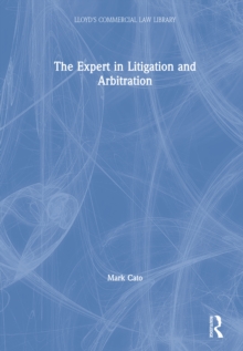 Image for The Expert in Litigation and Arbitration